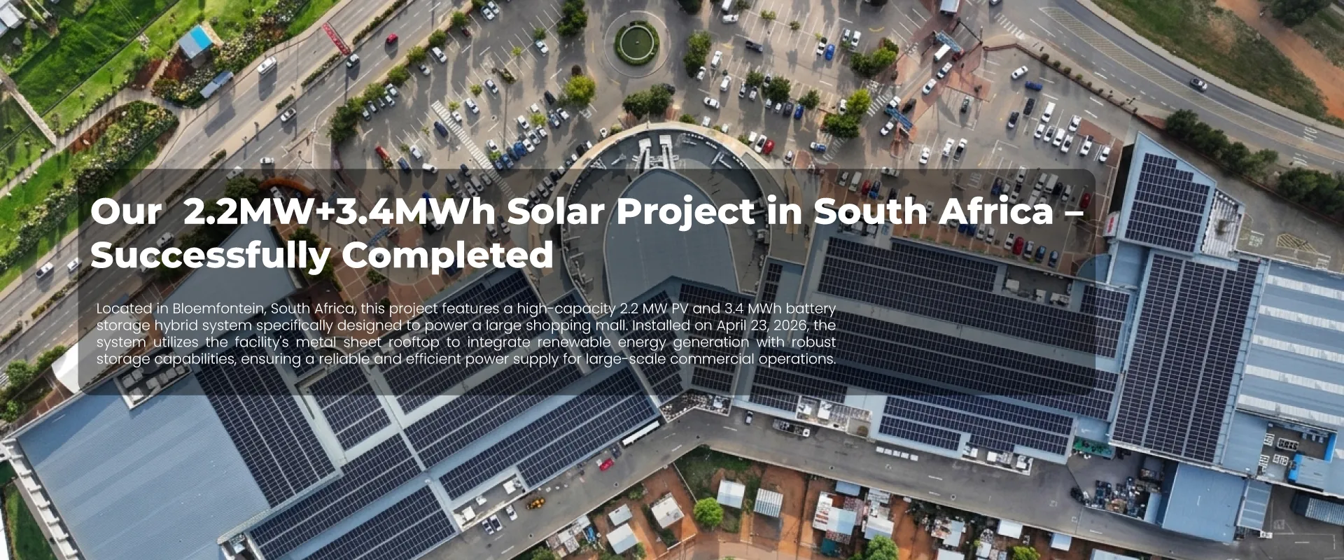 Bloemfontein, South Africa 2.2MW Solar + 3.4MWh Energy Storage Hybrid System