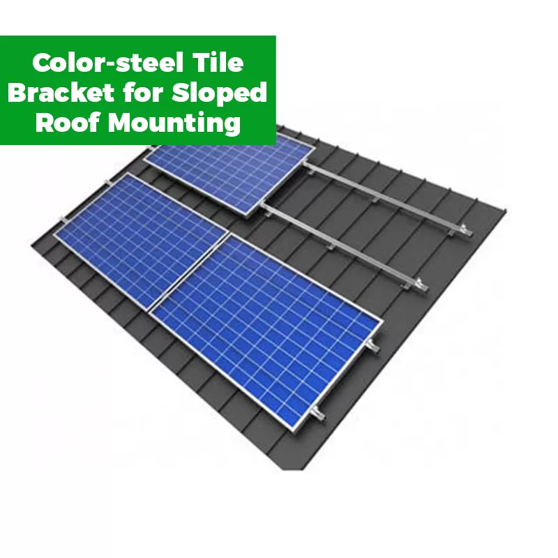 Color-steel Tile Bracket for Sloped Roof Mounting System
